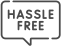 hassle-free